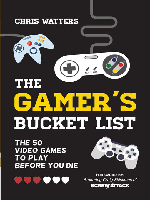 Title details for The Gamer's Bucket List by Chris Watters - Available